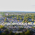 Best Places to Live Near Fort Johnson: Finding Your Ideal Community