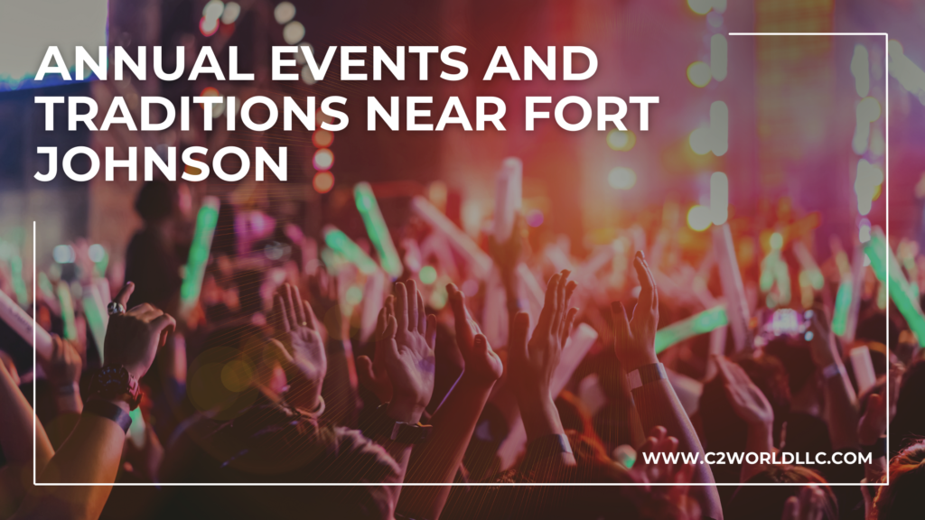 Annual Events at Fort Johnson – Vernon Parish, LA